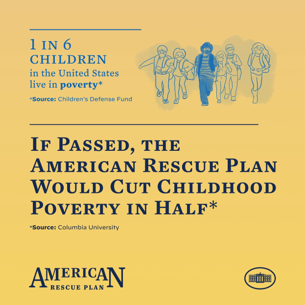 Plakat für den American Rescue Plan, mit Text, der besagt, dass er die Kinderarmut in den USA halbieren würde, und einem Bild einer vielfältigen Gruppe von Menschen.