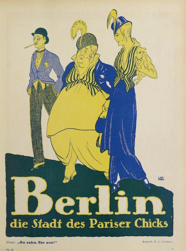 Ein Plakat für ein Konzert in Berlin, Deutschland, mit einer Gruppe farbig gekleideter Menschen vor einem Gebäude und dem Text "Berlin - Die Stadt des Pariser Chicks" oben.