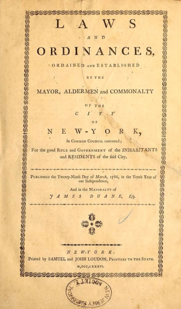 Titelblatt eines alten Buches mit dem Titel "Gesetze und Verordnungen, erlassen und festgesetzt von dem Bürgermeister, Alderman und Commonalty der Stadt New York."