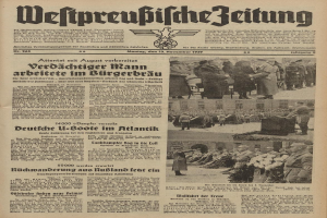 Eine 1939er deutsche Zeitungsvorderseite mit der Überschrift "Weitpreubliche Zeitung" und einer Gruppe in traditioneller deutscher Tracht.