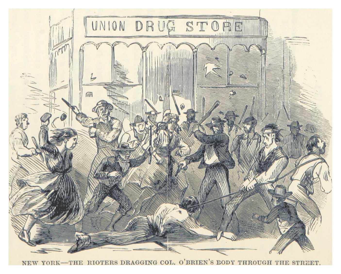 Eine handgezeichnete Abbildung auf Papier, die eine Gruppe bewaffneter Menschen vor einem Gebäude mit Text zeigt, beschriftet mit "New York - Die Aufständischen schleifen Col. O'Briens Leiche durch die Straße" unten.