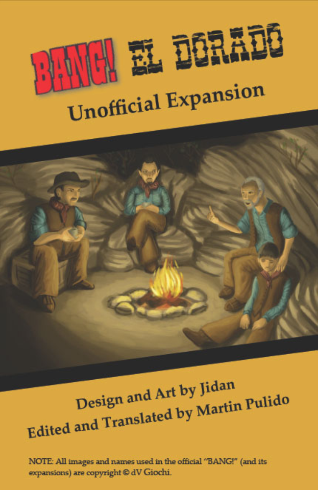 Ein Plakat, das eine Gruppe von Menschen um ein Lagerfeuer zeigt, die besorgt aussehen, mit der Aufschrift "Bang El Dorado Unofficial Expansion" oben drauf.