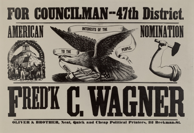 Plakat für die amerikanischen Nominierungen des Stadtrats im 47. Bezirk mit einem Adler, einer Hand, die einen Hammer hält, und dem Namen "Fred C Wagner" oben.