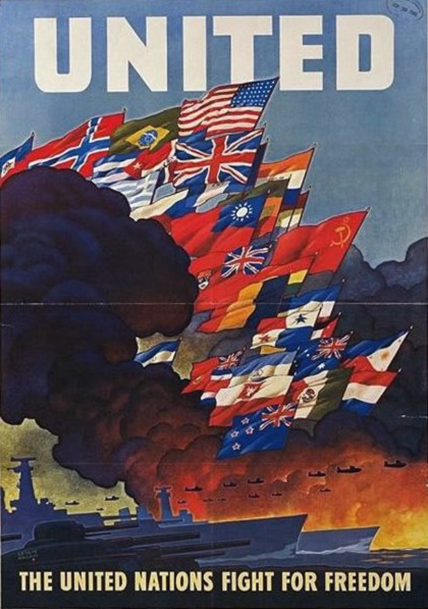 Plakat mit der Aufschrift "Vereinigte Nationen kämpfen für Freiheit" mit fliegenden Flaggen, einem Schiff im Hintergrund und Rauch, der aus dem Schiff aufsteigt.